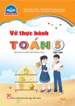 VỞ THỰC HÀNH TOÁN LỚP 5 - Tập 2 (Bộ sách Chân trời sáng tạo)